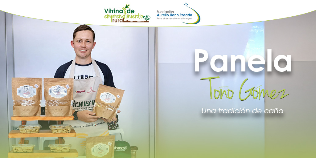 Panela Toño Gómez: Una tradición de caña