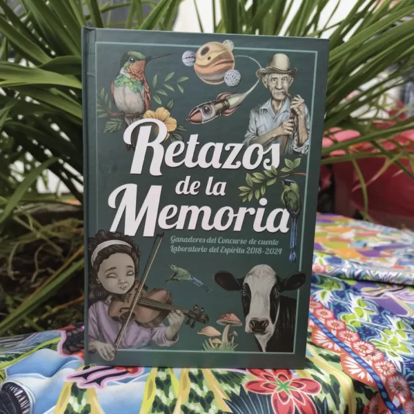 venta de libro Retazos de la memoria del emprendimiento Laboratorio del Espiritu